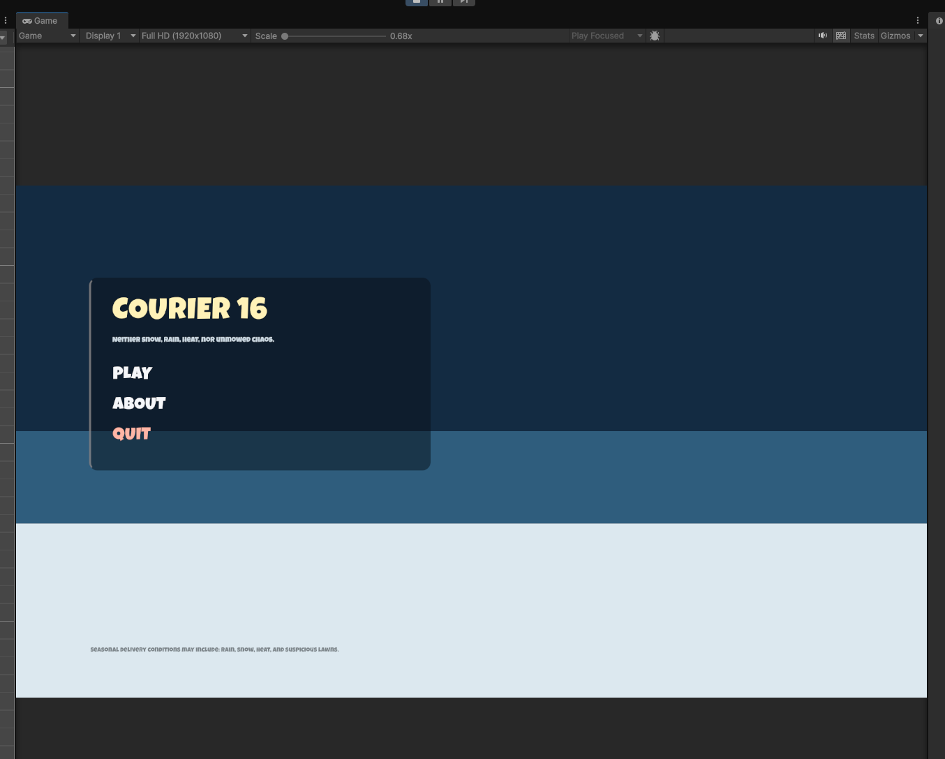 First Courier 16 main menu layout in Unity showing the title, Play, About, and Quit text buttons.